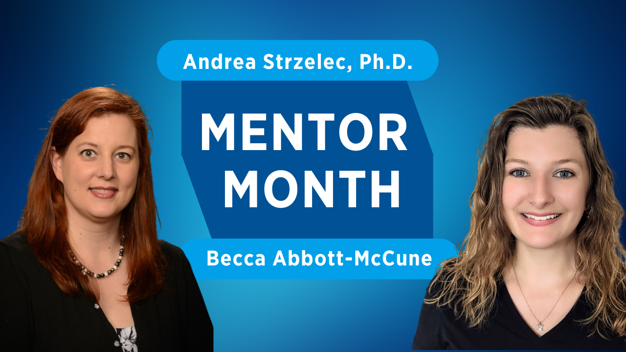 Mentor Month_Strzelec-AbbottMcCune.png